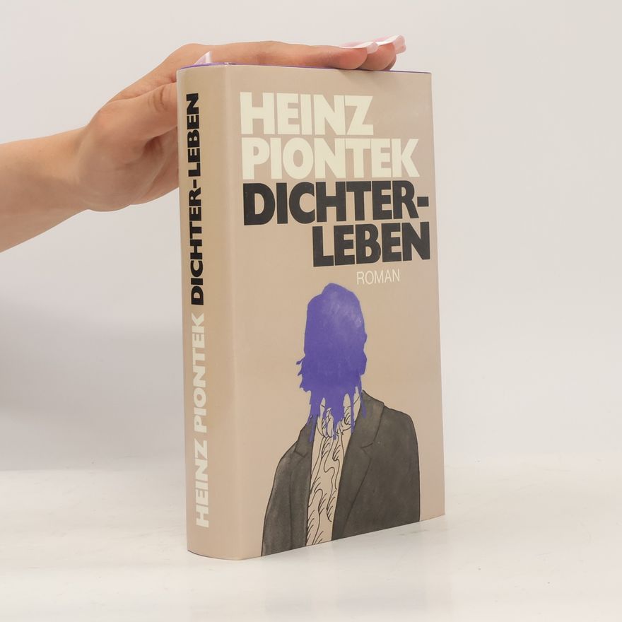 Heinz Piontek Dichterleben