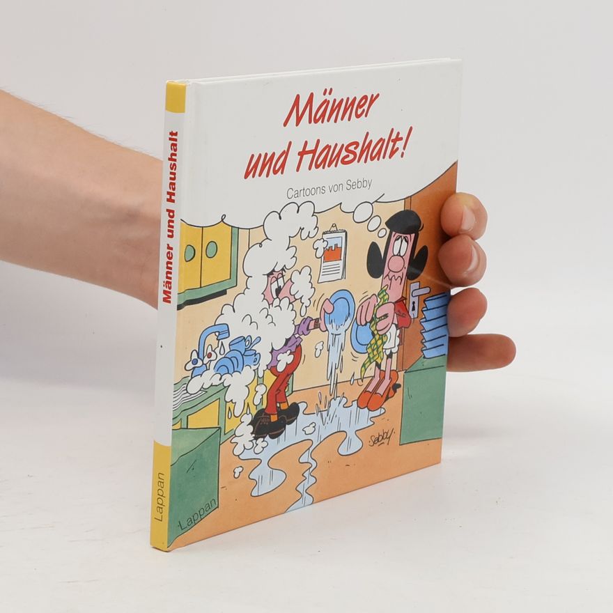 Sebby Männer und Haushalt!