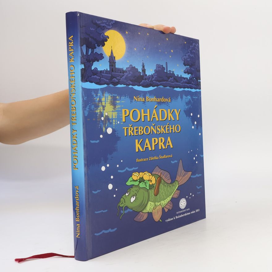 Nina Bonhardová Pohádky třeboňského kapra