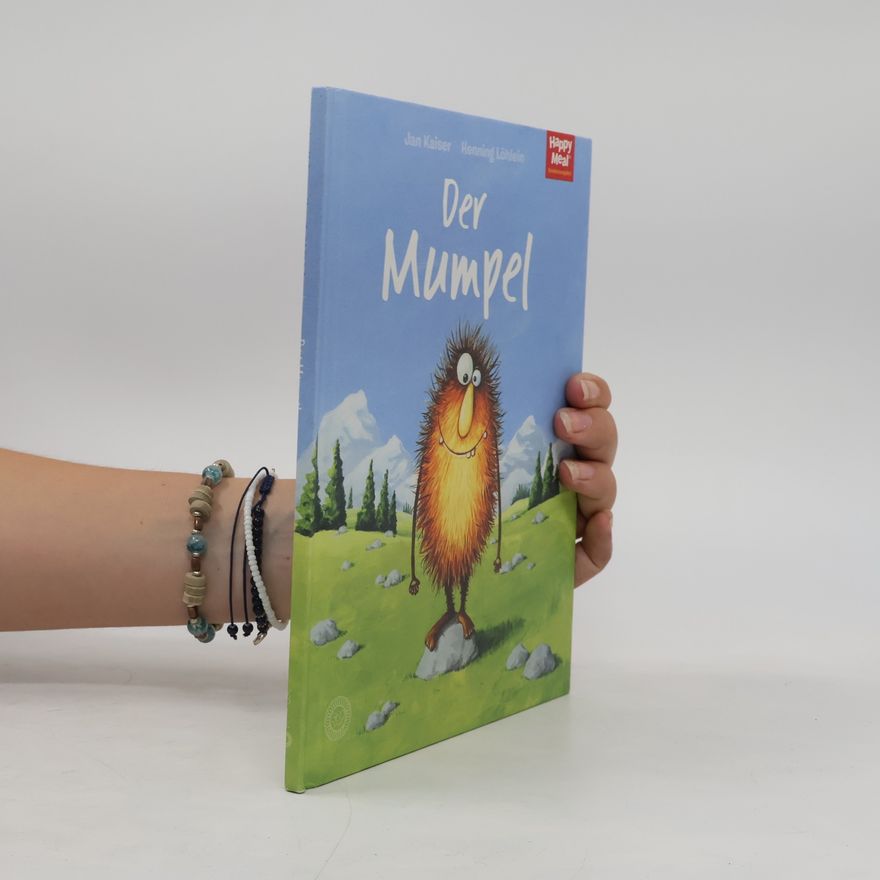 Jan Kaiser Happy Meal. Der Mumpel
