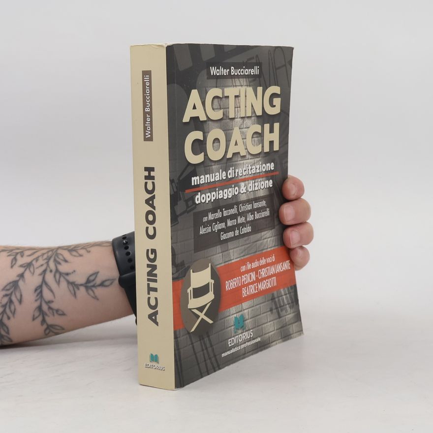 Walter Bucciarelli Acting Coach