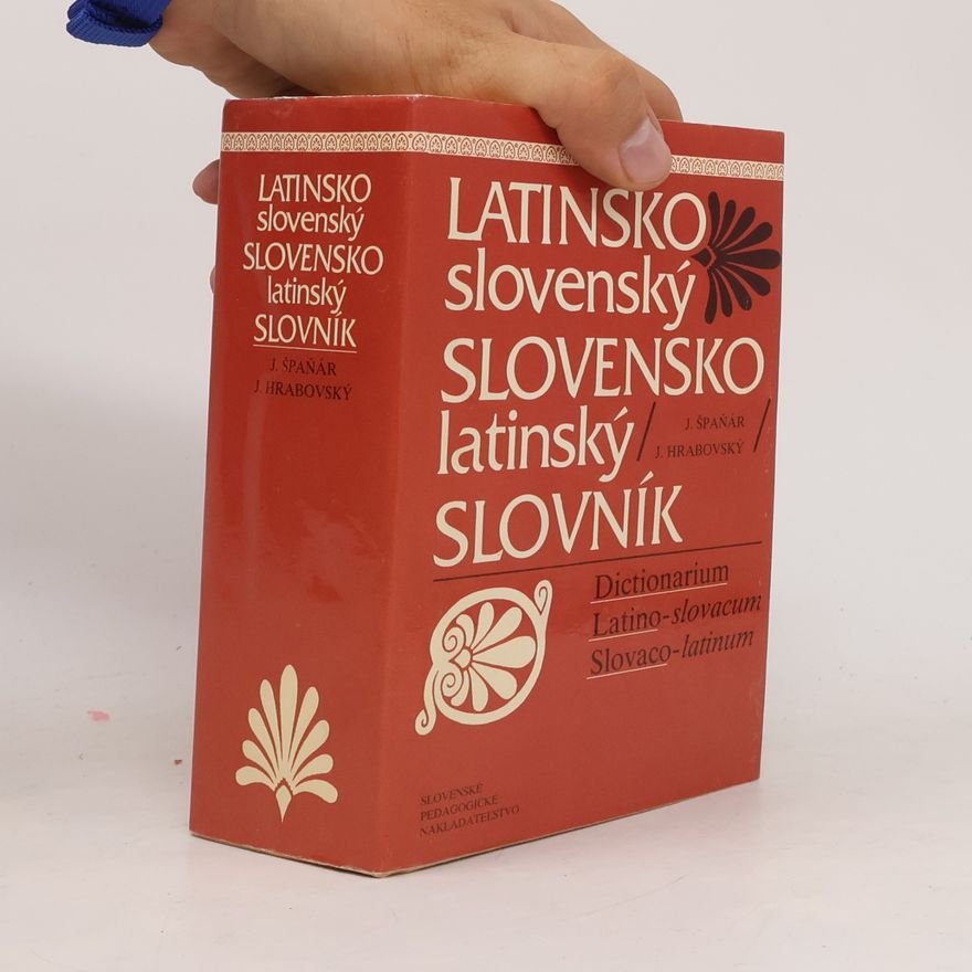 Jozef Hrabovský Latinsko slovenský slovník a slovensko latinský