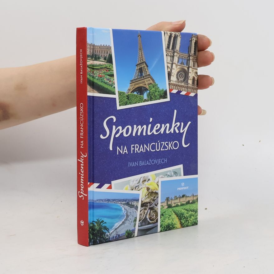 Ivan Balažovjech Spomienky na Francúzsko