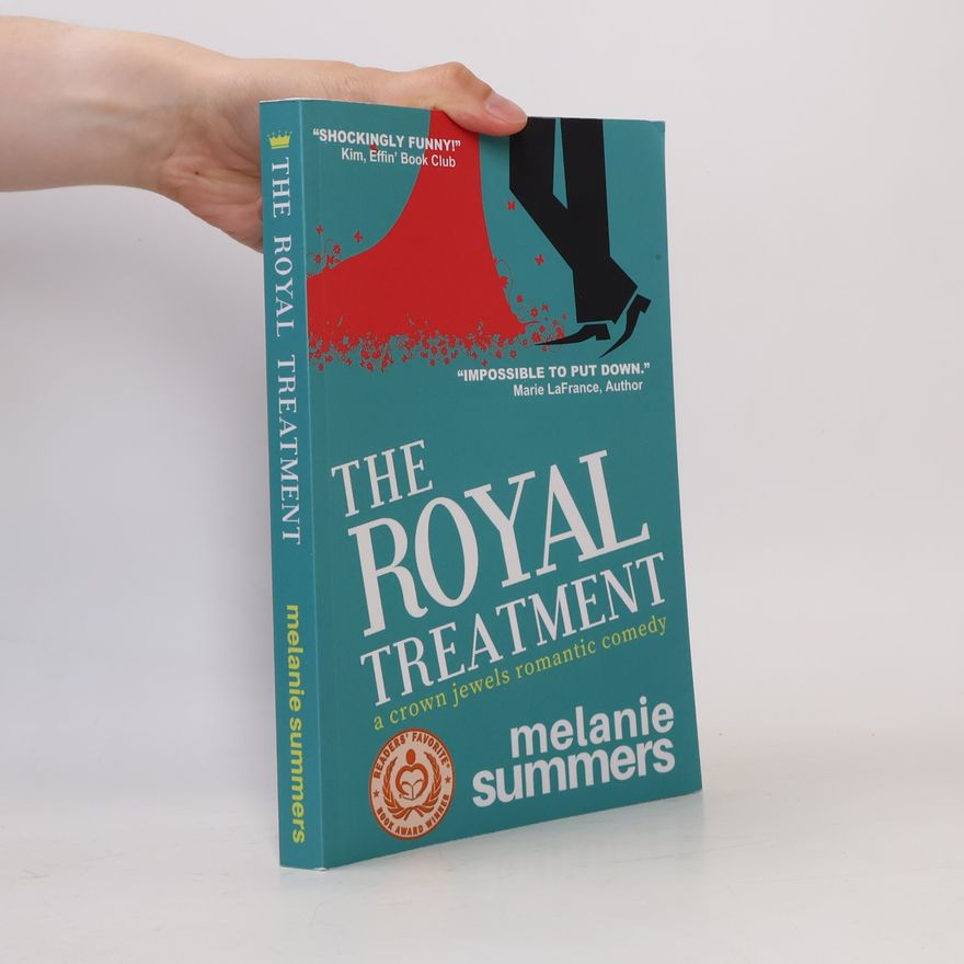 MJ Summers The Royal Treatment: A Crown Jewels Romantic Comedy, Book 1
