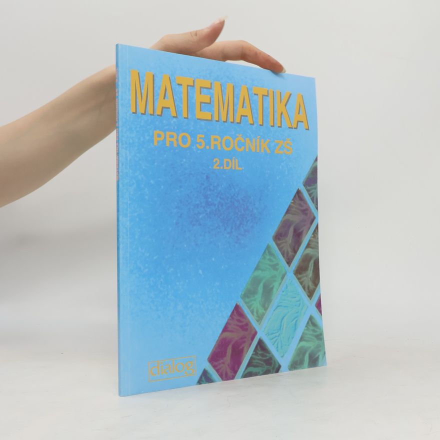 Milan Zelenka Matematika pro 5. ročník základních škol. Díl 2, Pracovní učebnice