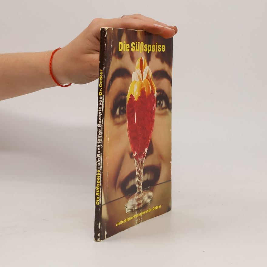 Autorenkollektiv Die Süßspeise