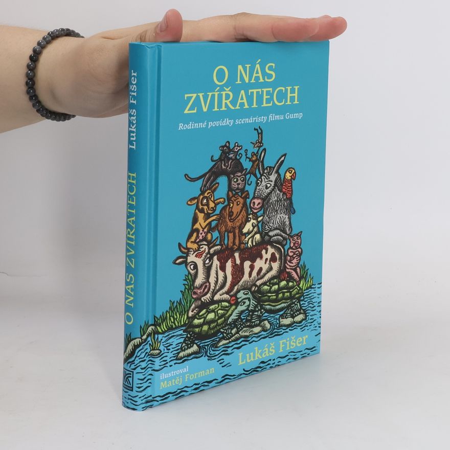 Lukáš Fišer O nás zvířatech