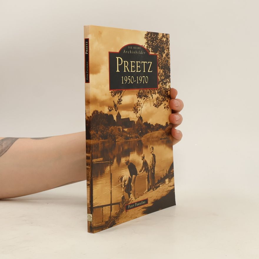 Peter Pauselius Die Reihe Archivbilder: Preetz