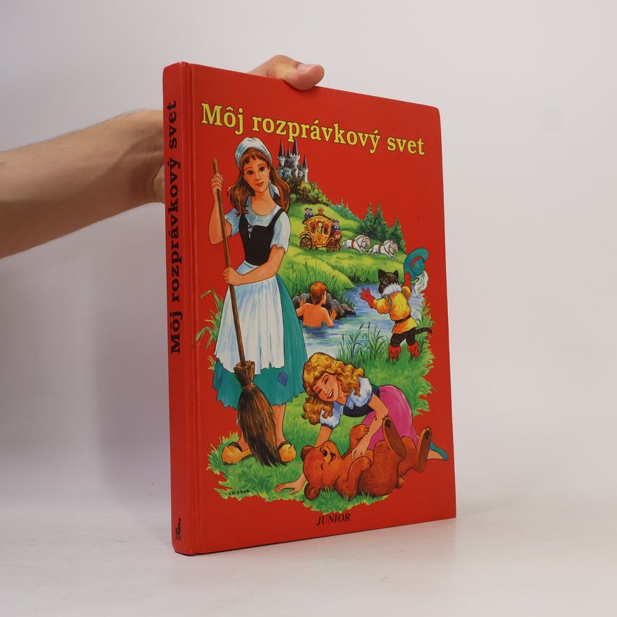 Kolektiv autorů Môj rozprávkový svet