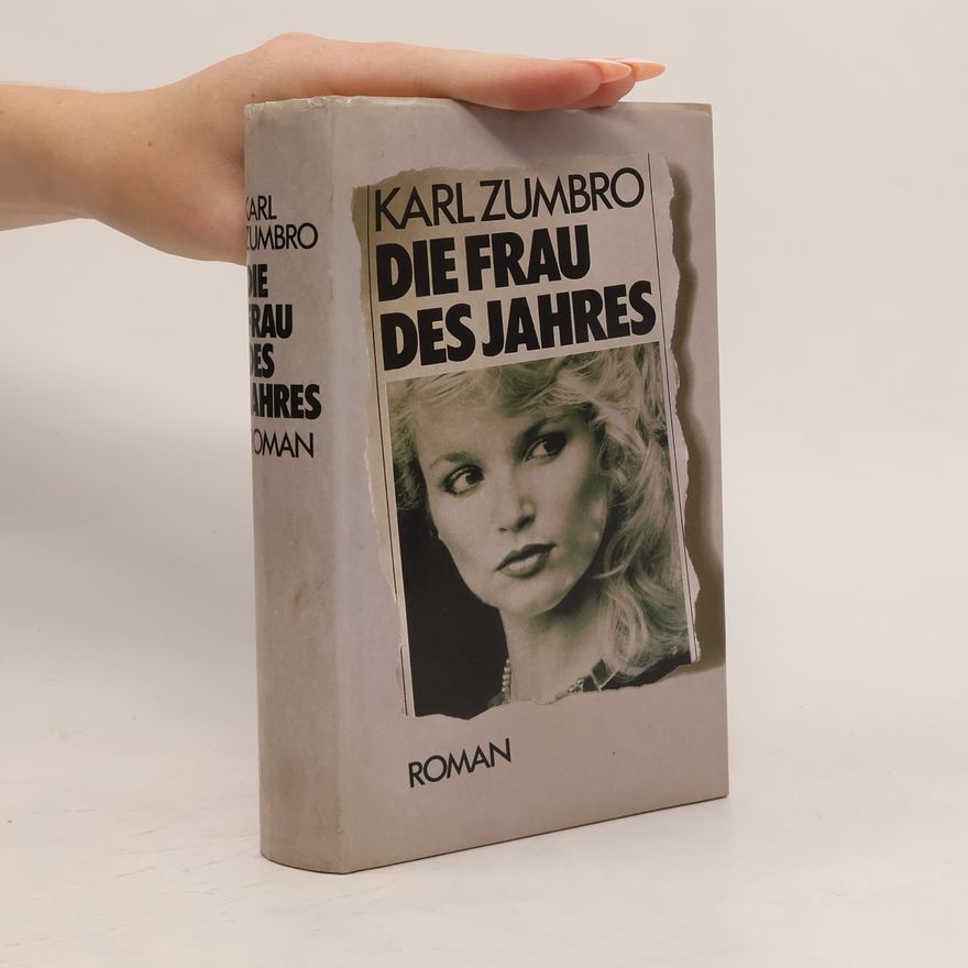 Karl Zumbro Die Frau des Jahres