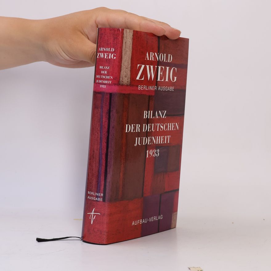 Arnold Zweig Berliner Ausgabe - 3/3.2: Bilanz der deutschen Judenheit 1933
