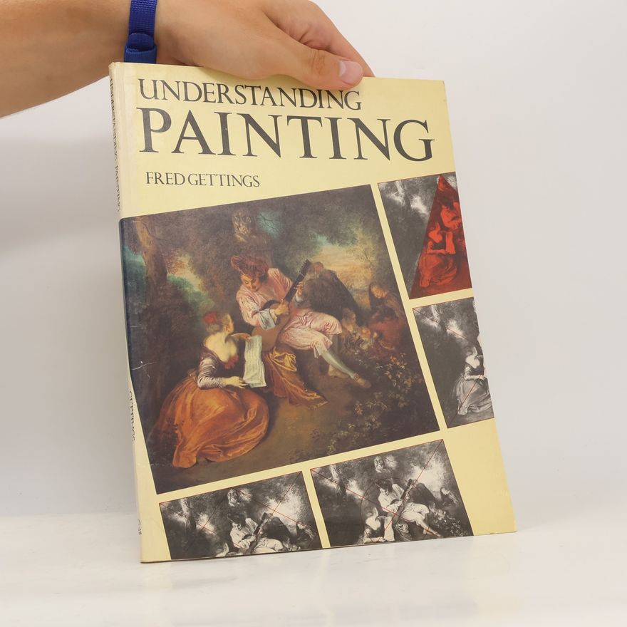 Fred Gettings Understanding Painting