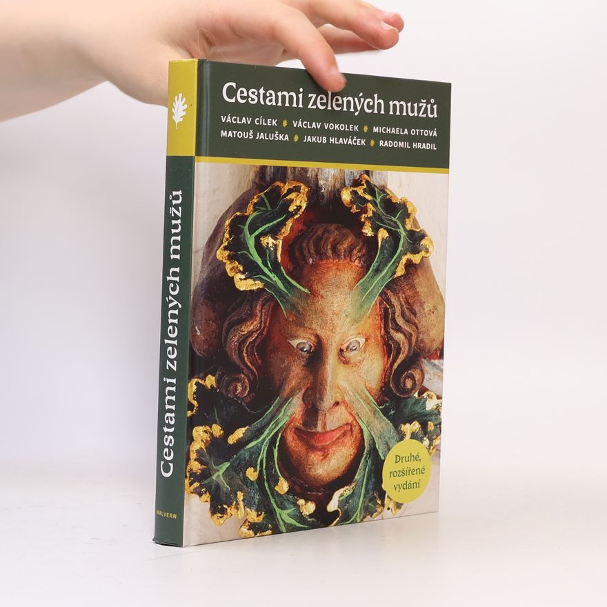 Václav Cílek Cestami zelených mužů