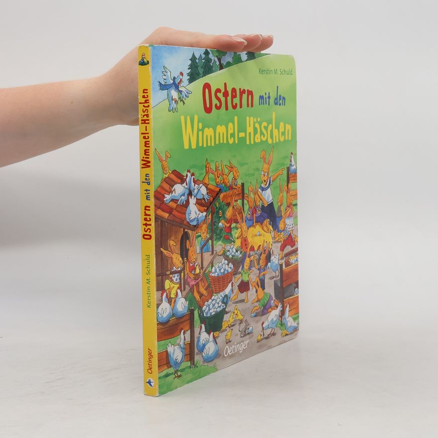Kerstin M. Schuld Ostern mit den Wimmel-Häschen