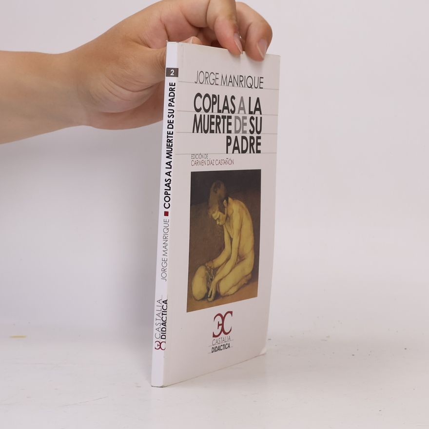 Jorge Manrique Coplas a la Muerte de Su Padre