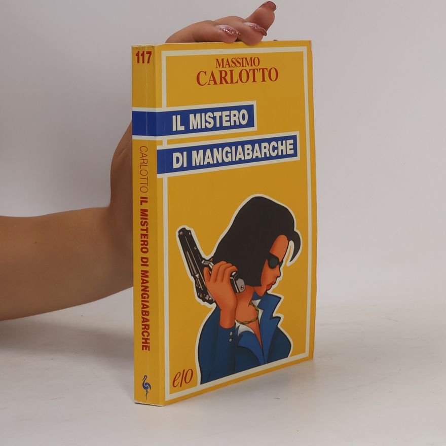 Massimo Carlotto Il mistero di Mangiabarche