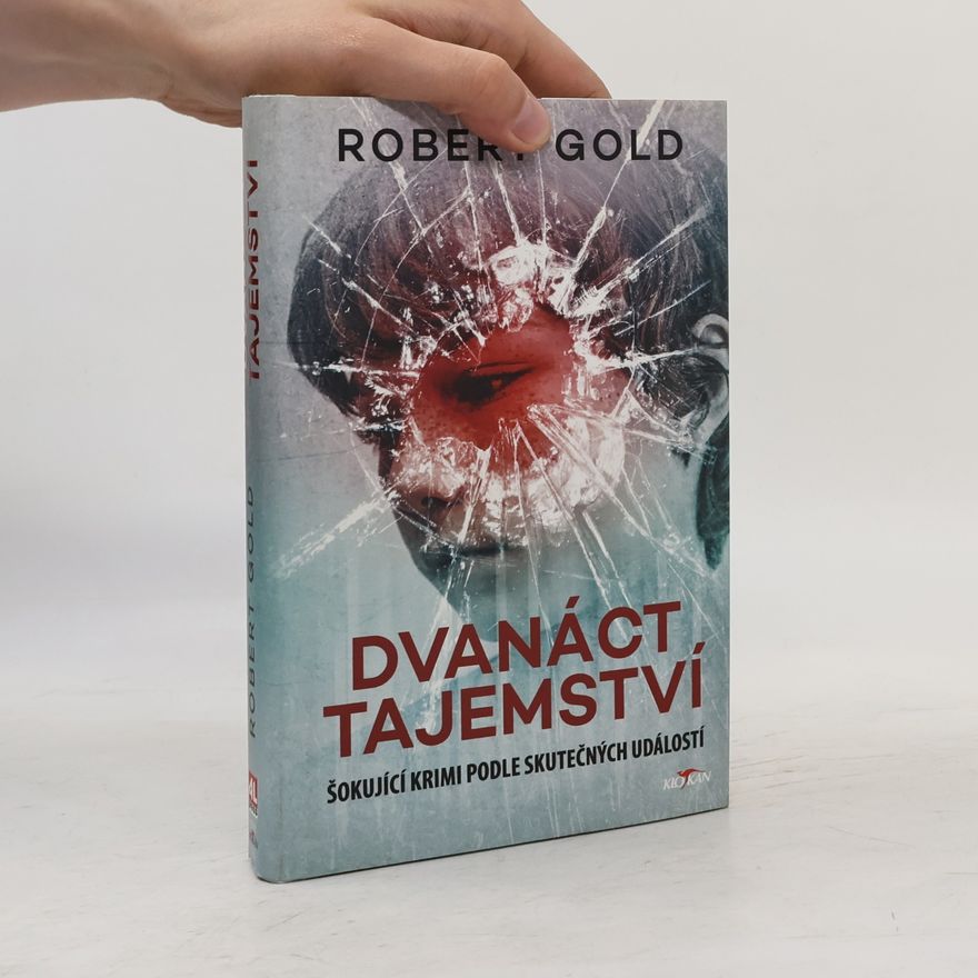 Robert Gold Dvanáct tajemství