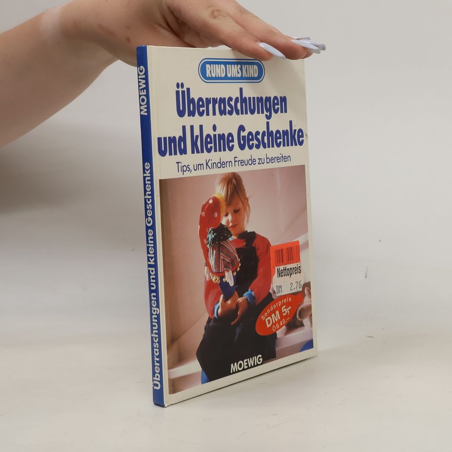 Autorenkollektiv Überraschungen und kleine Geschenke