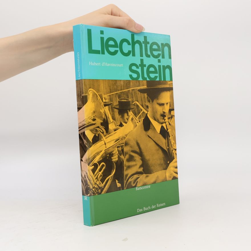 Hubert d'Havrincourt Liechtenstein