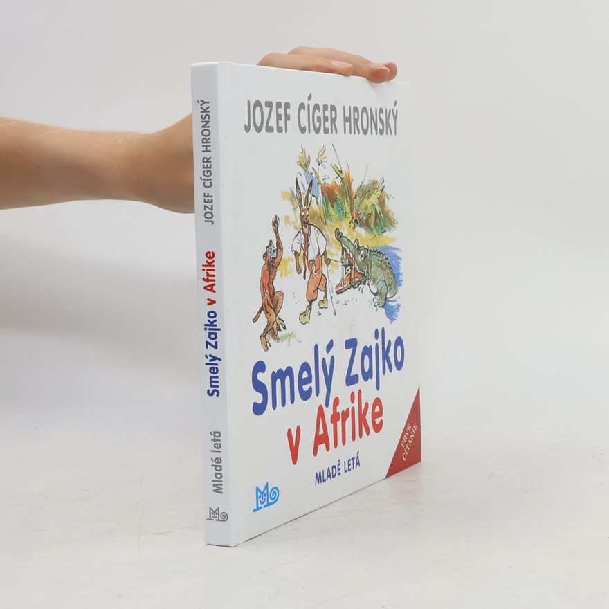 Jozef Cíger-Hronský Smelý Zajko v Afrike (2024)