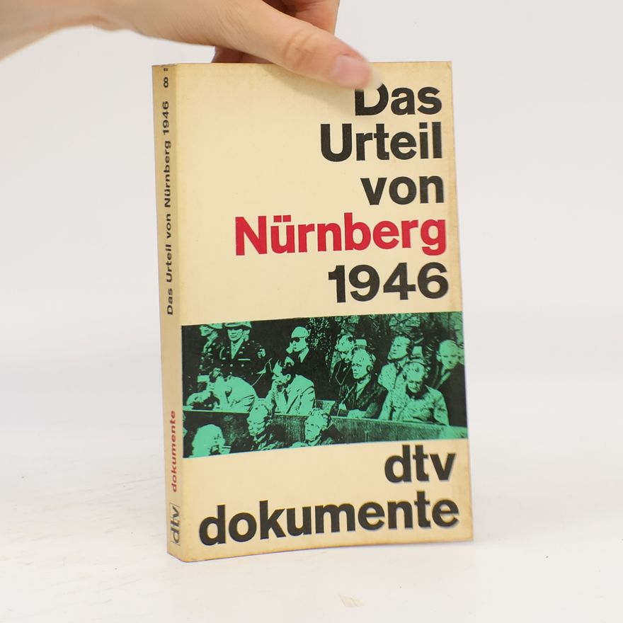 Autorenkollektiv Das Urteil von Nürnberg 1946