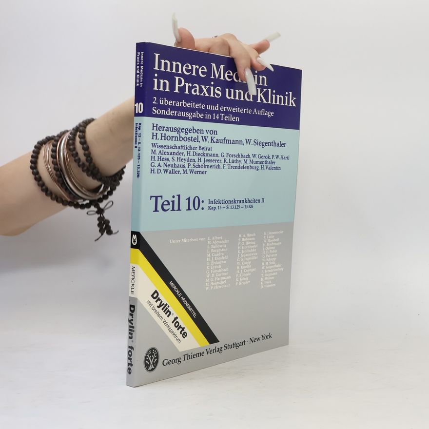 Autorenkollektiv Innere Medizin in Praxis und Klinik Teil. 10