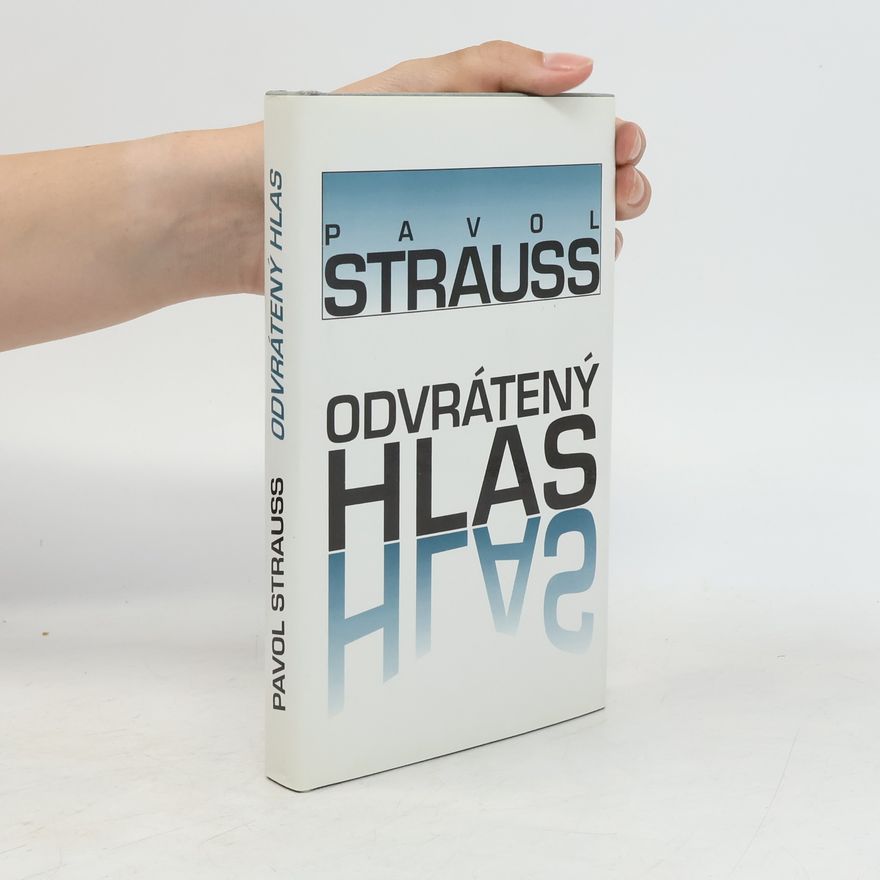Pavol Strauss Odvrátený hlas