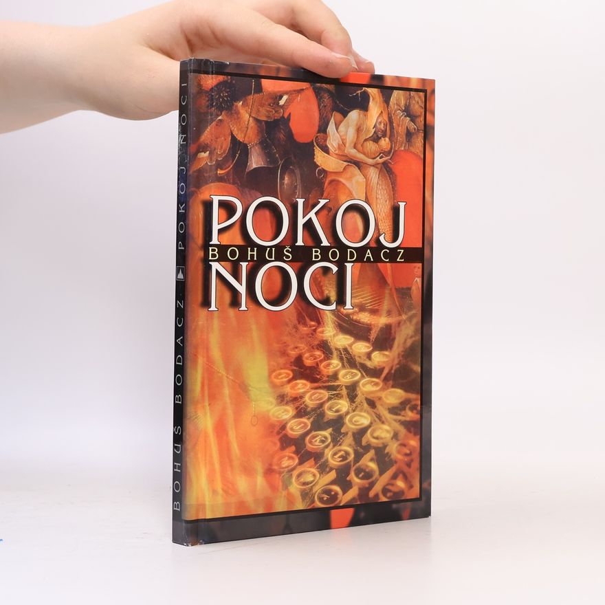Bohuš Bodacz Pokoj noci