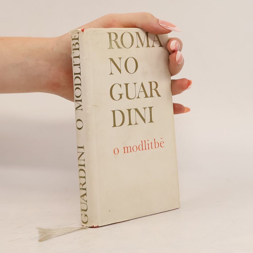 Romano Guardini O modlitbě