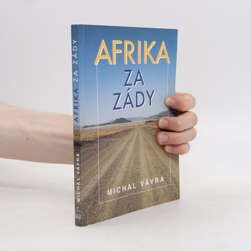 Michal Vávra Afrika za zády