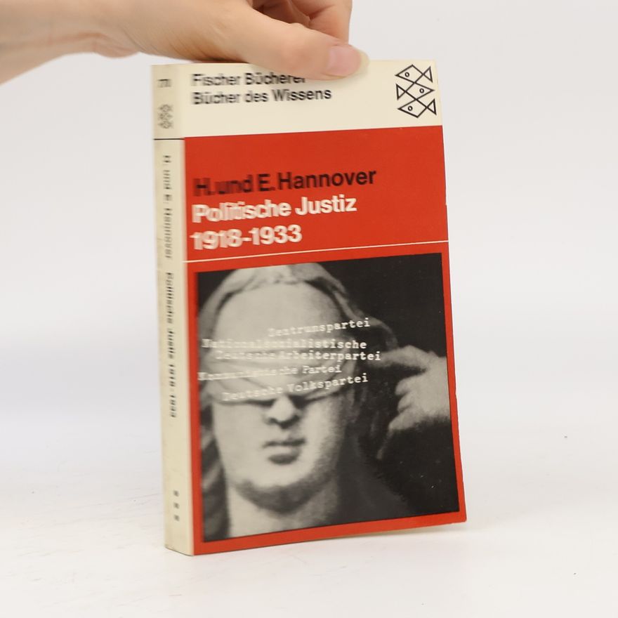 Heinrich Hannover Politische Justiz 1918-1933