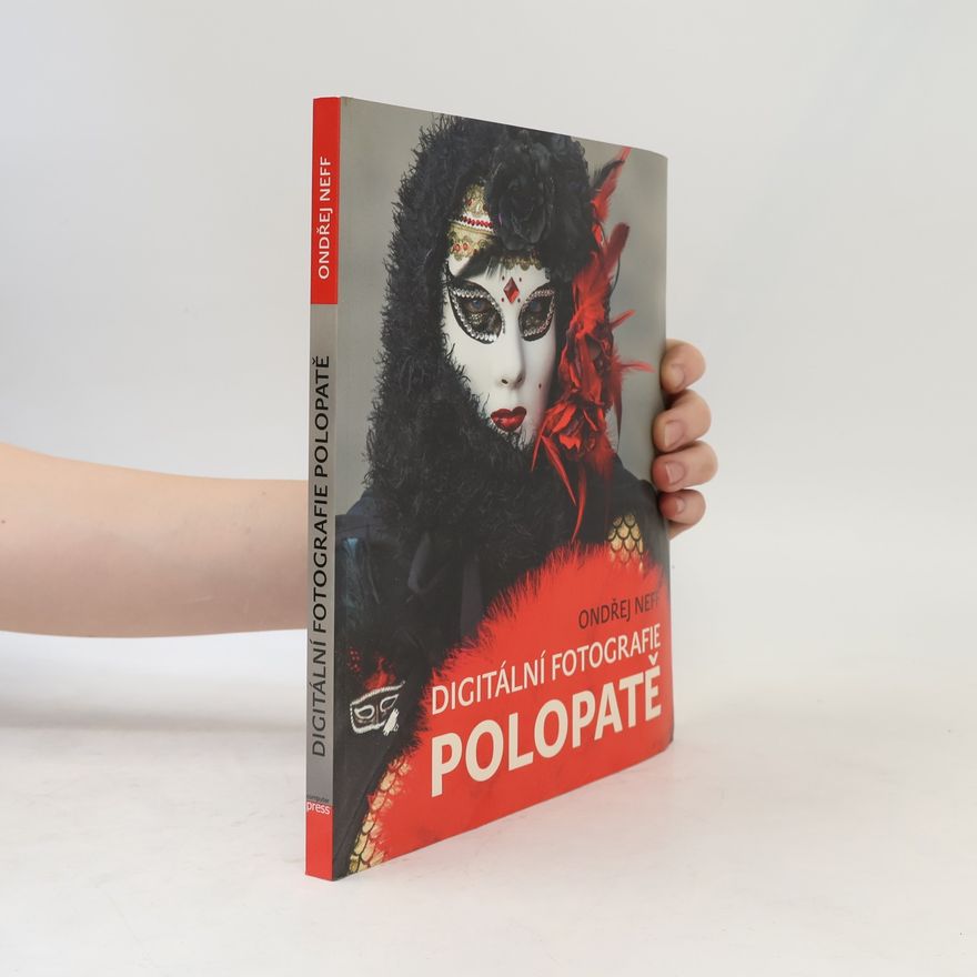 Ondřej Neff Digitální fotografie polopatě