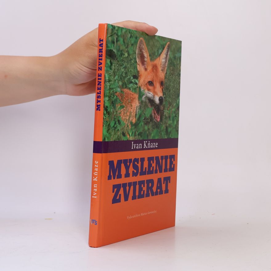 Ivan Kňaze Myslenie zvierat