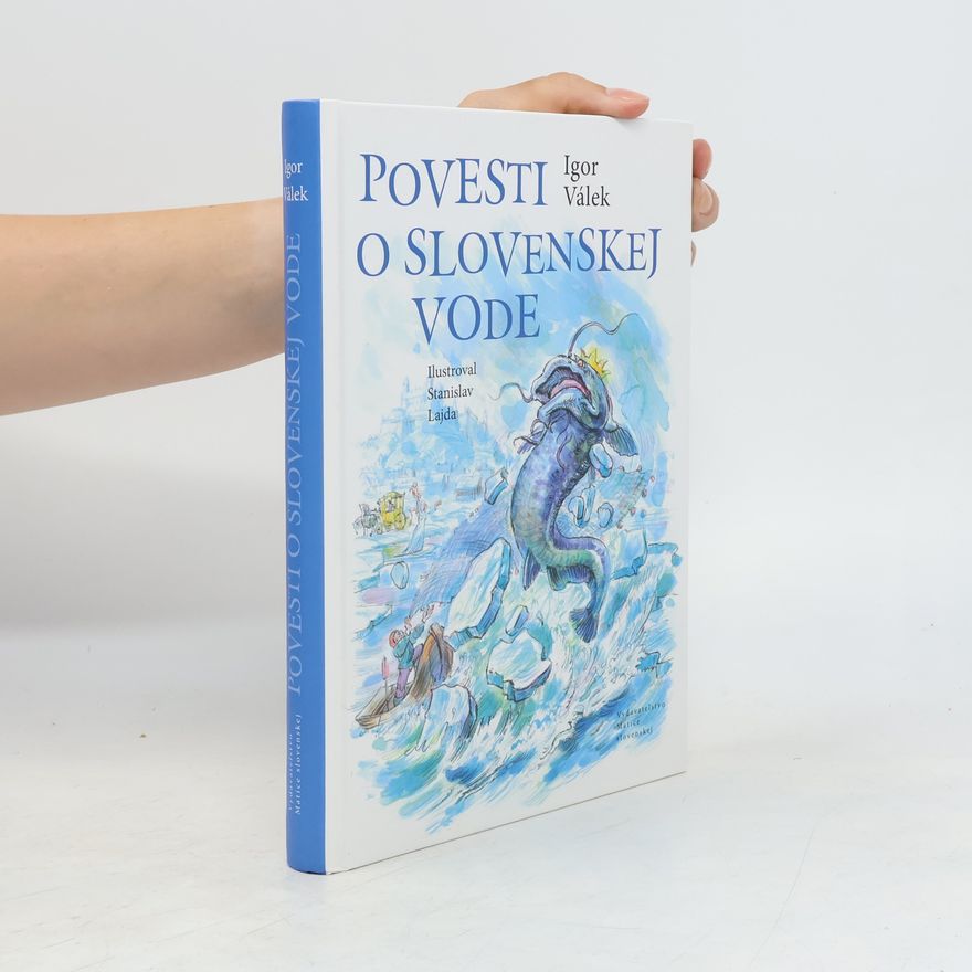Igor Válek Povesti o slovenskej vode