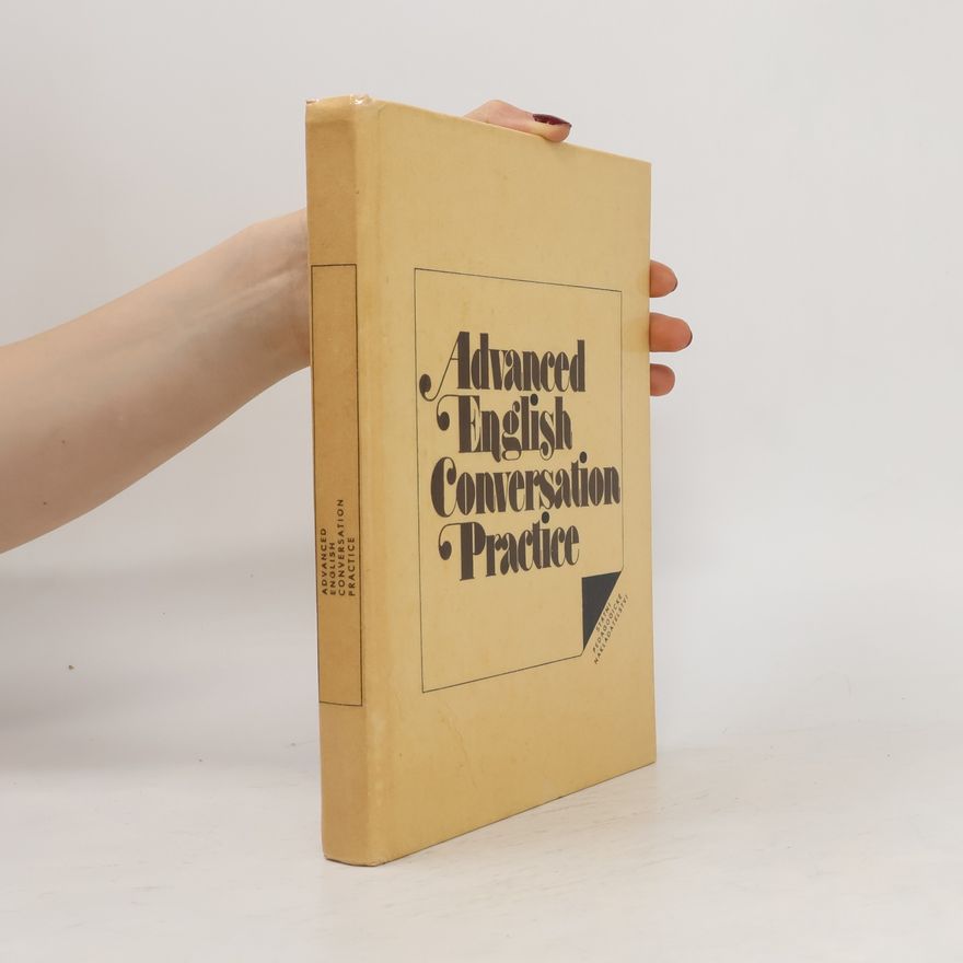 Autorenkollektiv Advanced English Conversation Practice