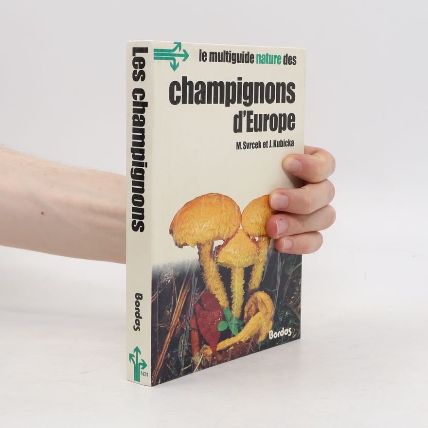 Jiří Kubička Champignons d'Europe