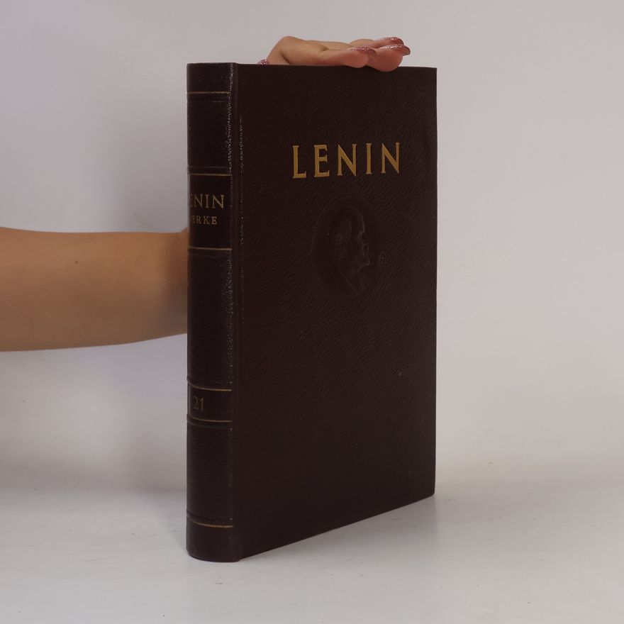 Autorenkollektiv Lenin Werke 21