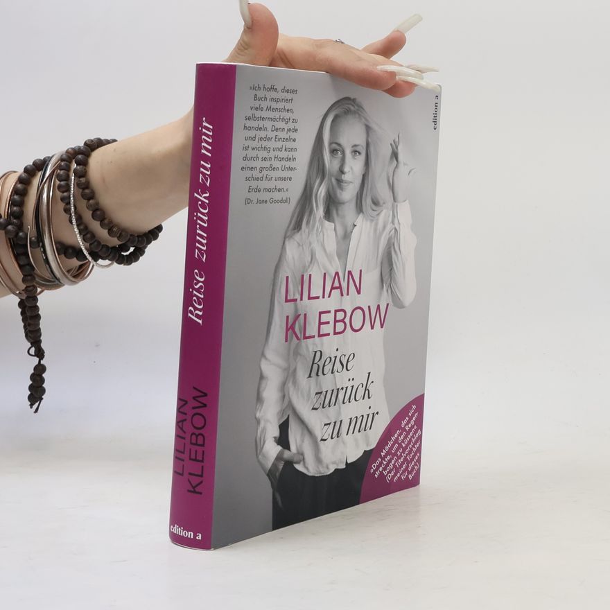 Lilian Klebow Reise zurück zu mir