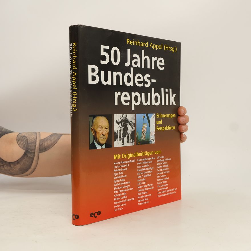 Reinhard Appel 50 Jahre Bundesrepublik