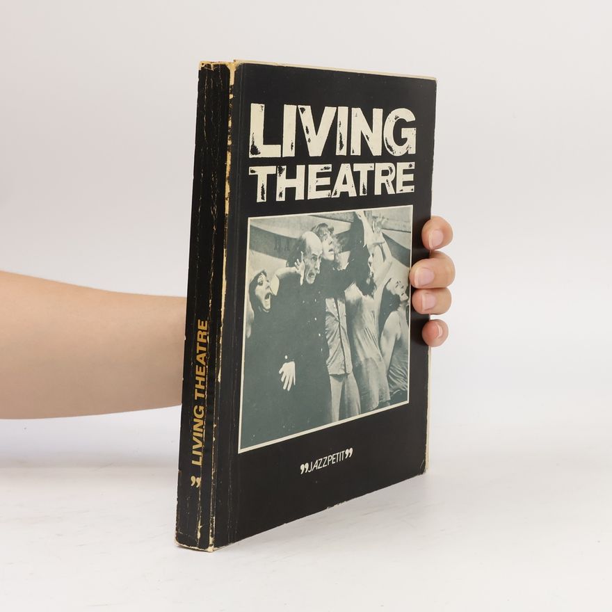 Kolektiv autorů Living Theatre