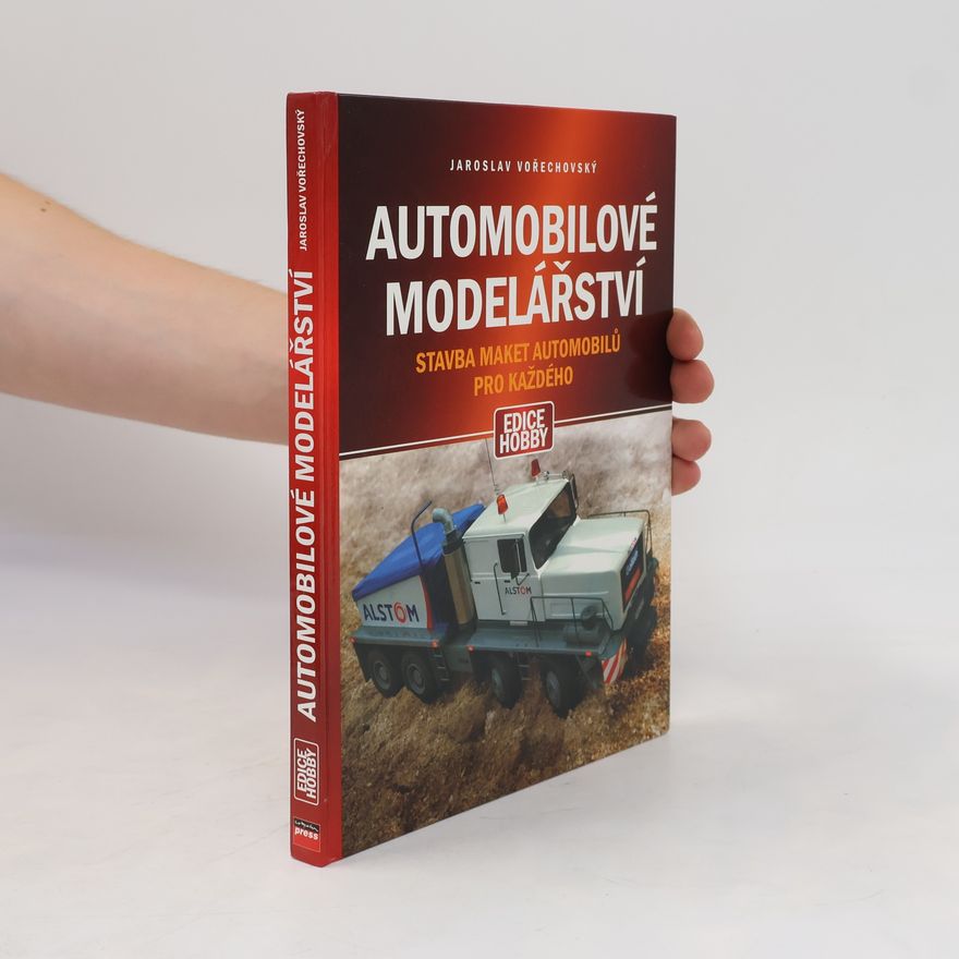 Jaroslav Vořechovský Automobilové modelářství