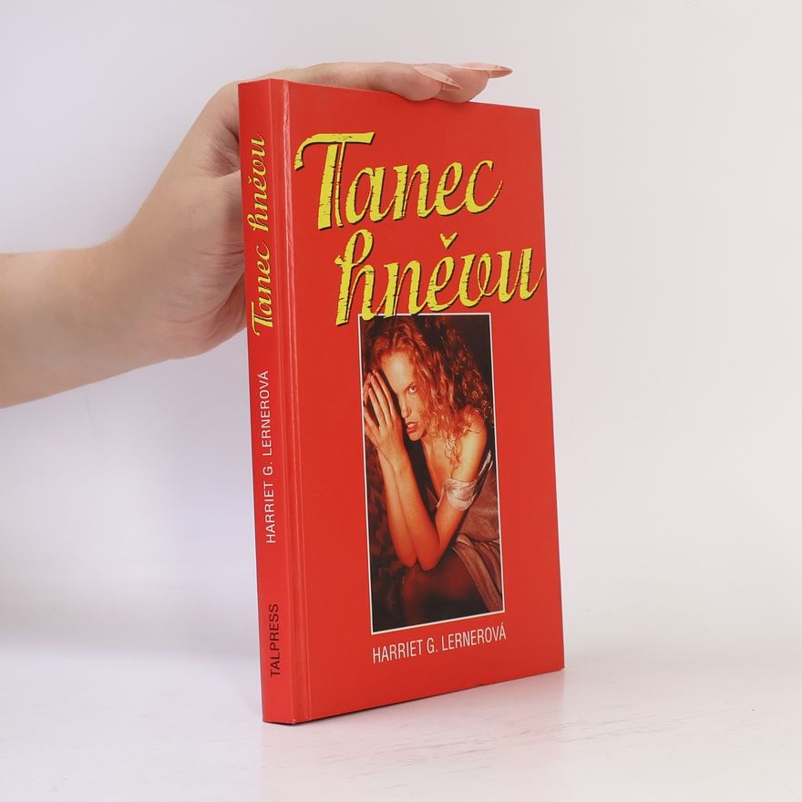 Harriet Goldhor Lerner Tanec hněvu