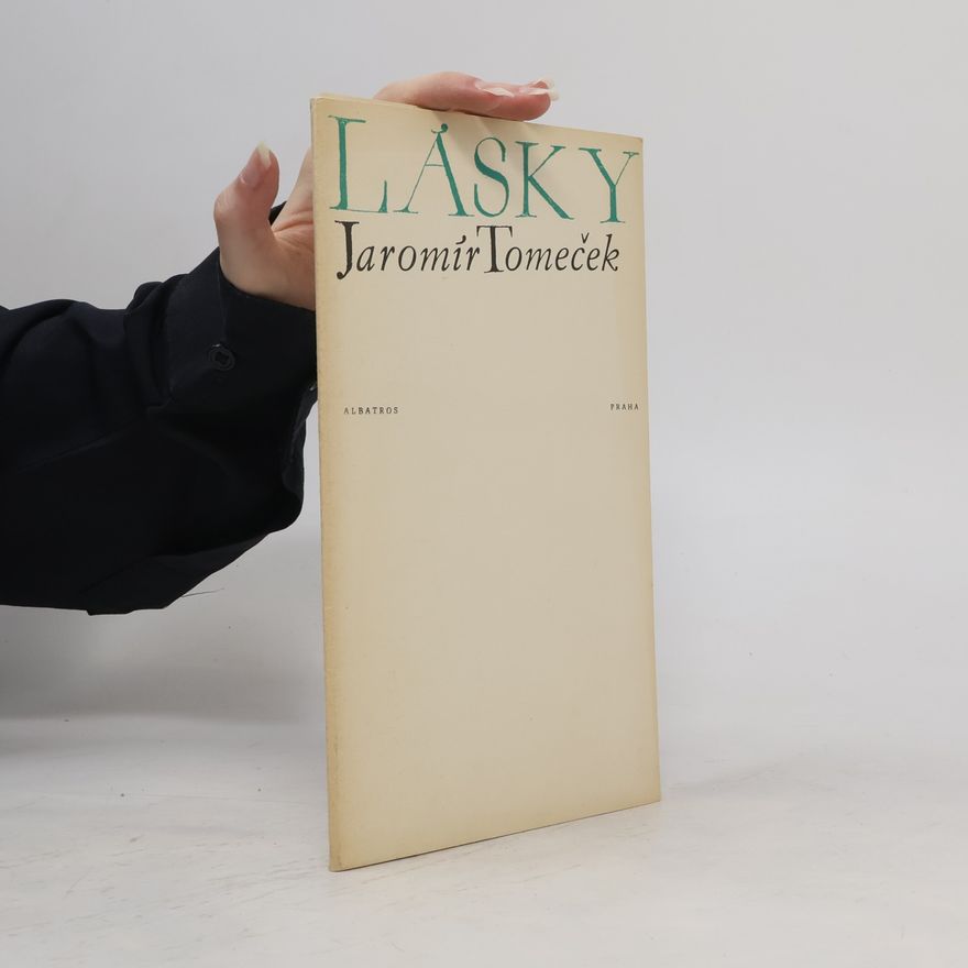 Jaromír Tomeček Lásky