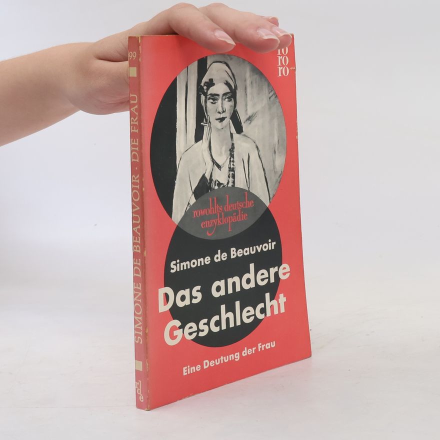 Simone de Beauvoir Das andere Geschlecht