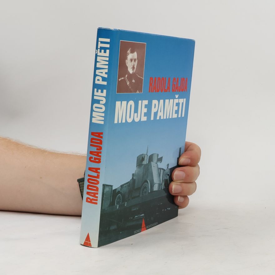 Radola Gajda Moje paměti