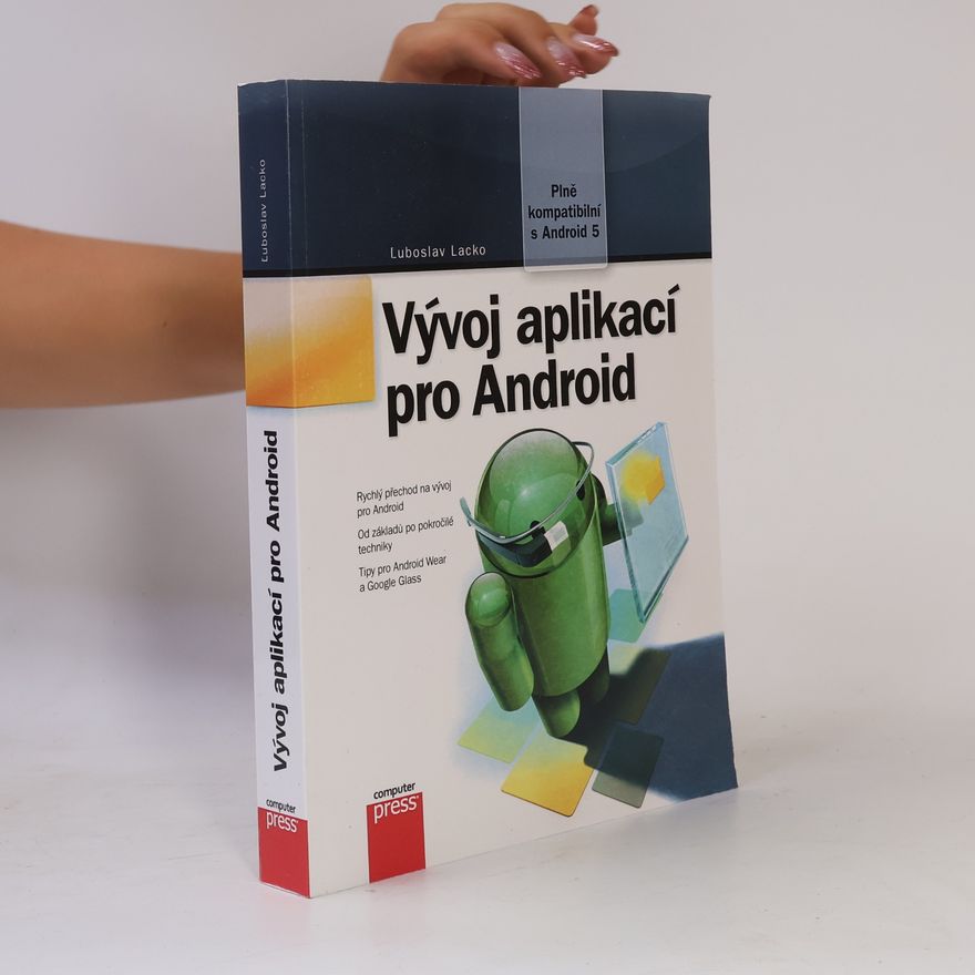 Ľuboslav Lacko Vývoj aplikací pro Android