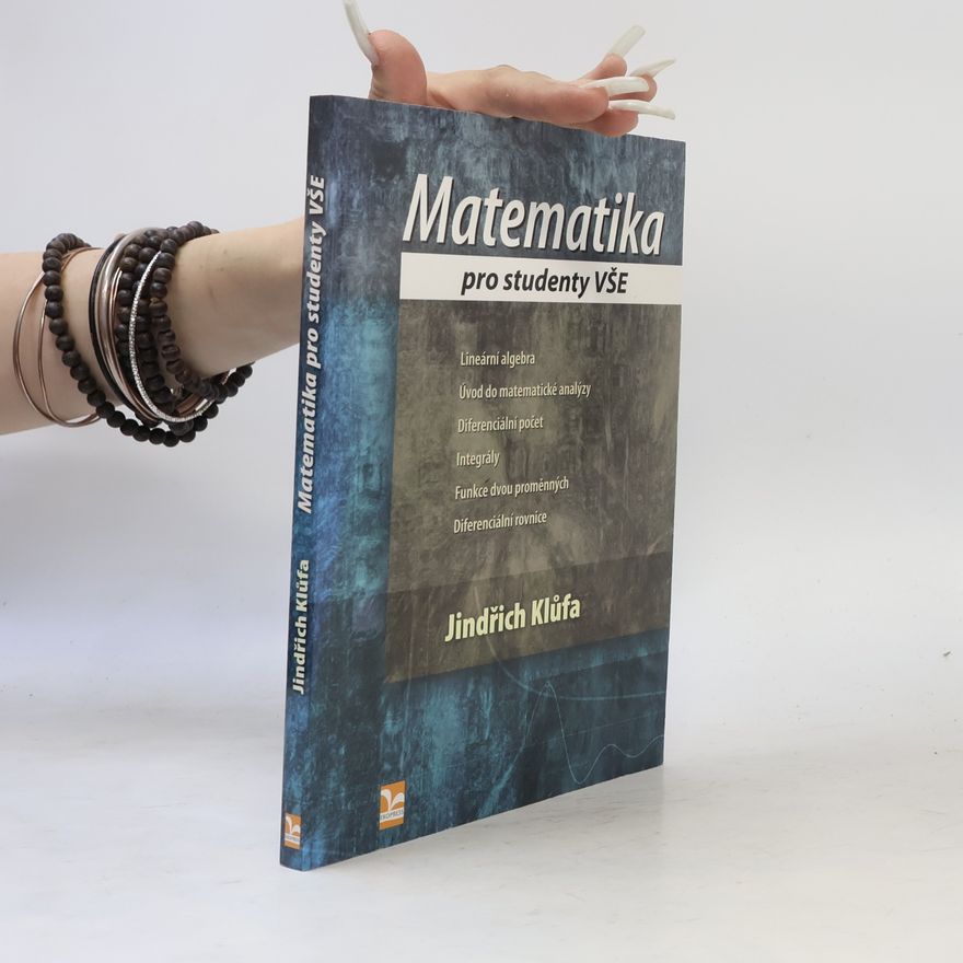 Jindřich Klůfa Matematika pro studenty VŠE