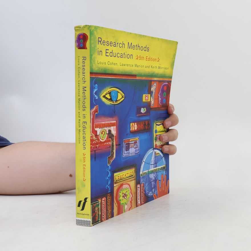 Lawrence Manion Research Methods in Education