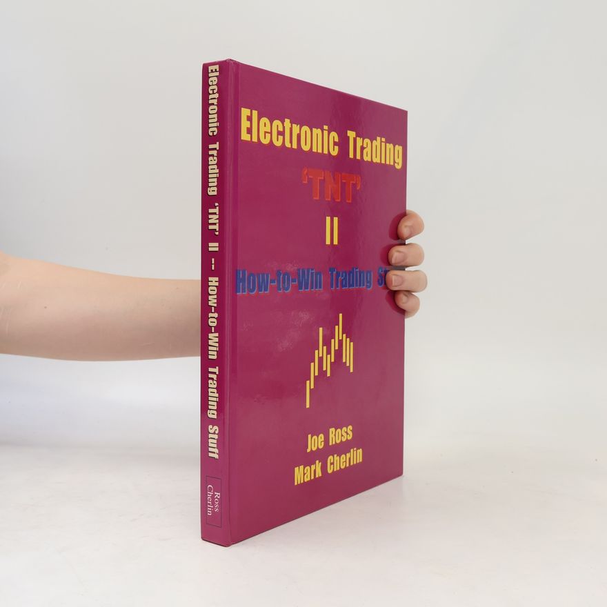 Mark Cherlin Electronic Trading "TNT"