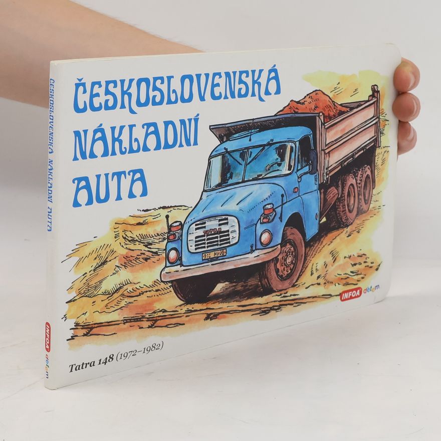 Autorenkollektiv Československá nákladní auta
